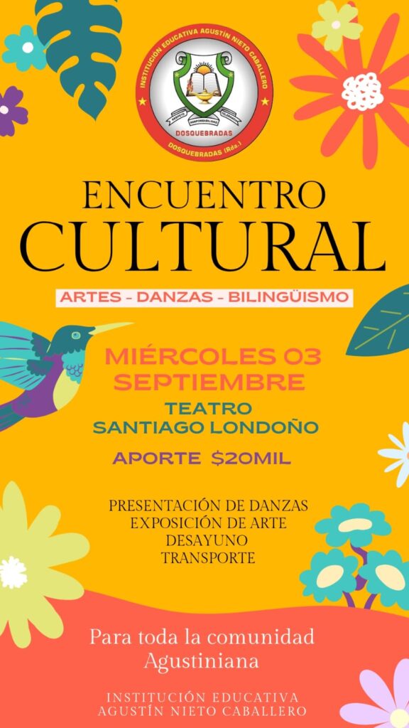 NUESTRO COLEGIO SE VISTE DE CULTURA